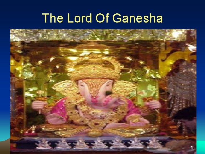 The Lord Of Ganesha 15 