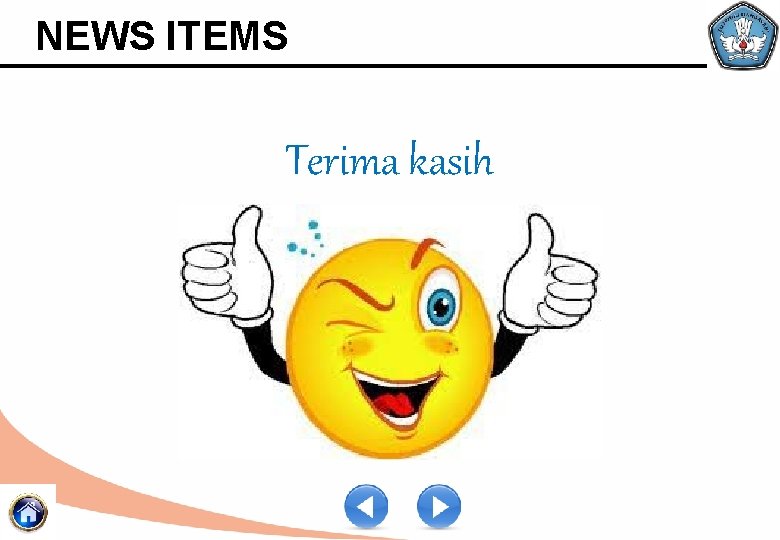 NEWS ITEMS Terima kasih 