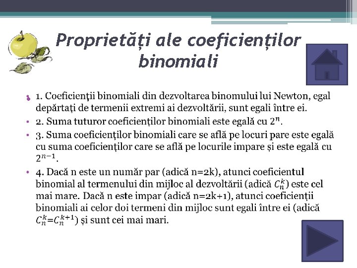 Proprietăți ale coeficienților binomiali • 
