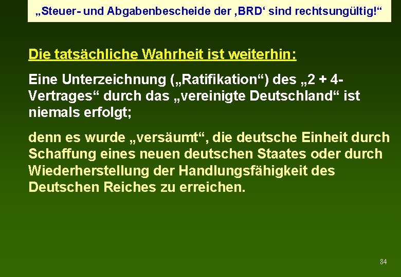 „Steuer- und Abgabenbescheide der ‚BRD‘ sind rechtsungültig!“ Die tatsächliche Wahrheit ist weiterhin: Eine Unterzeichnung