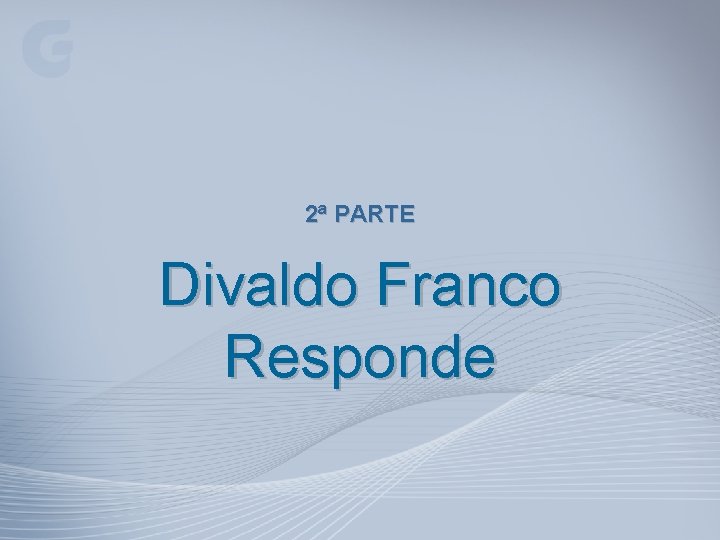 2ª PARTE Divaldo Franco Responde 