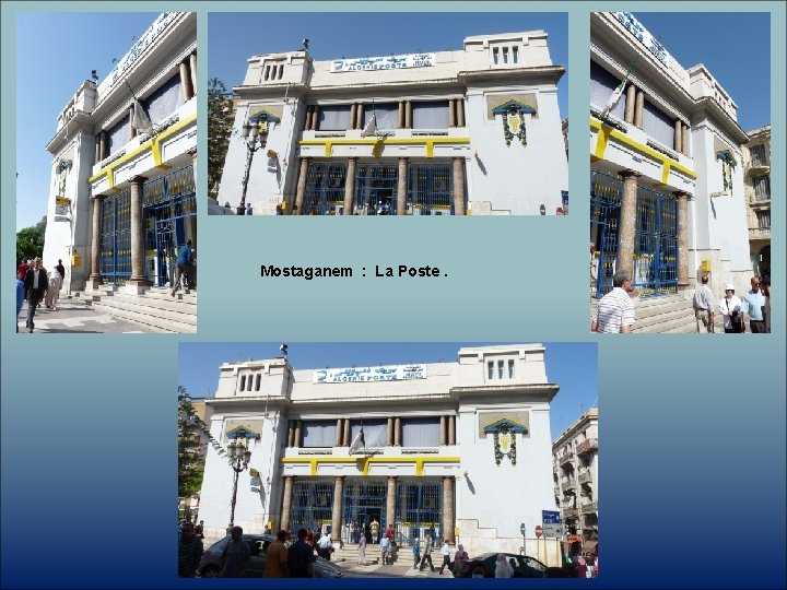 Mostaganem : La Poste. 