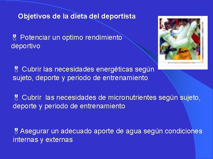 Objetivos de la dieta del deportista & Potenciar un optimo rendimiento deportivo & Cubrir