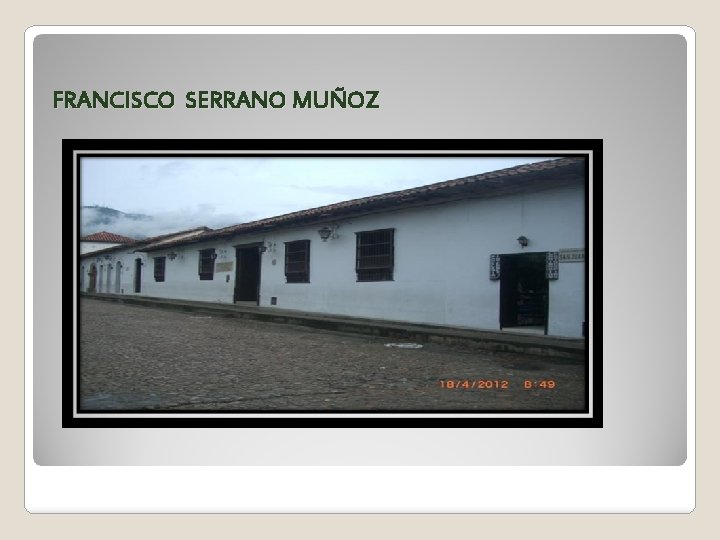 FRANCISCO SERRANO MUÑOZ 