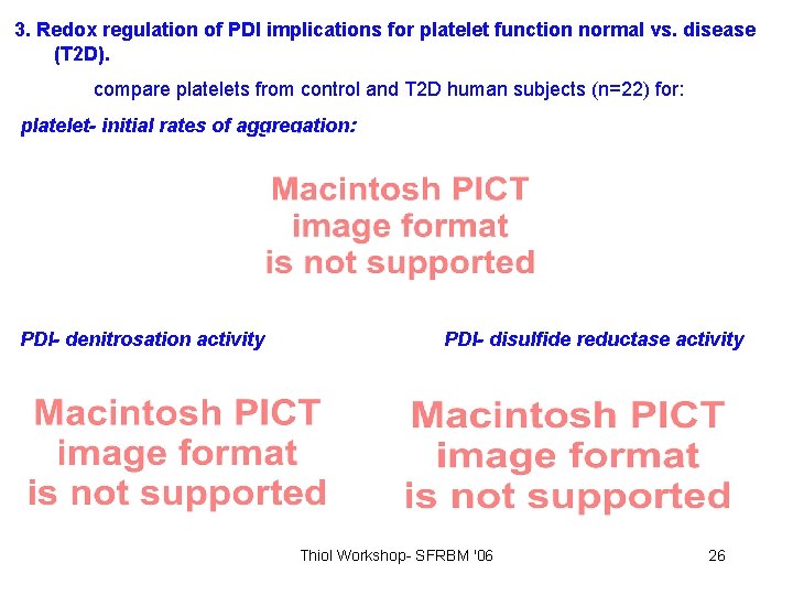 3. Redox regulation of PDI implications for platelet function normal vs. disease (T 2