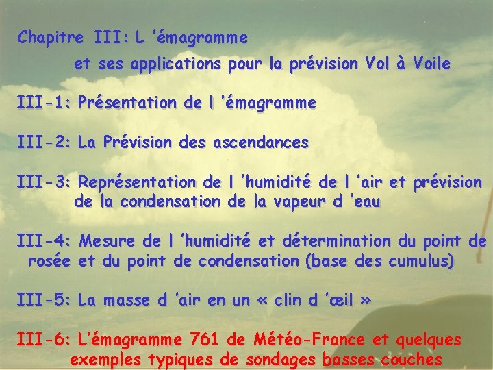  Chapitre III: L ’émagramme et ses applications pour la prévision Vol à Voile