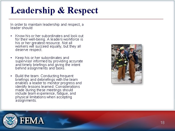 Leadership & Respect In order to maintain leadership and respect, a leader should: •