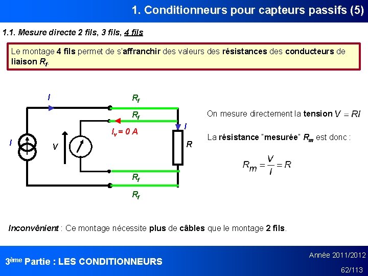 1. Conditionneurs pour capteurs passifs (5) 1. 1. Mesure directe 2 fils, 3 fils,