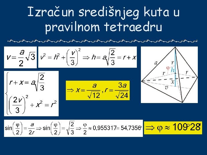 Izračun središnjeg kuta u pravilnom tetraedru 