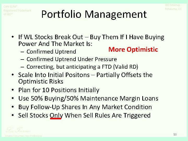 Portfolio Management • If WL Stocks Break Out – Buy Them If I Have