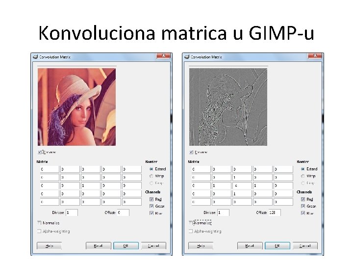 Konvoluciona matrica u GIMP-u 