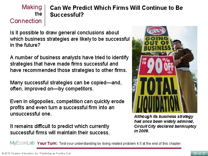 Making the Connection Can We Predict Which Firms Will Continue to Be Successful? Is