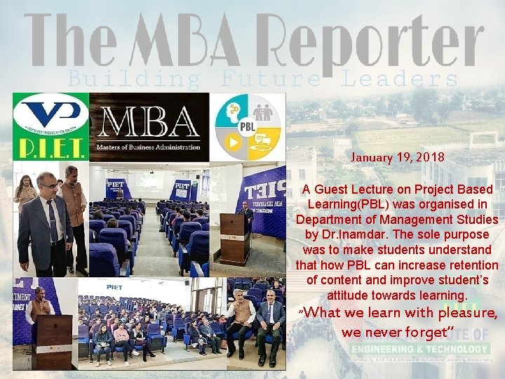January 19, 2018 A Guest Lecture on Project Based Learning(PBL) was organised in Department