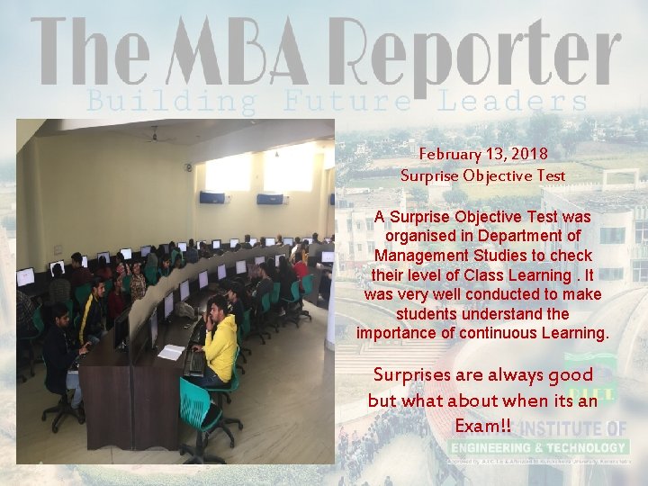 February 13, 2018 Surprise Objective Test A Surprise Objective Test was organised in Department