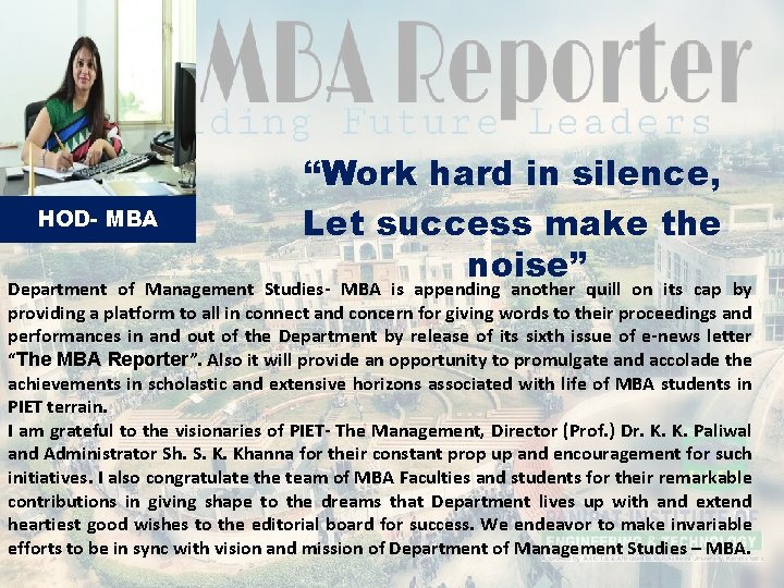 HOD- MBA “Work hard in silence, Let success make the noise” Department of Management