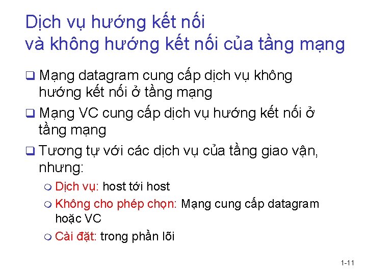 Dịch vụ hướng kết nối và không hướng kết nối của tầng mạng q