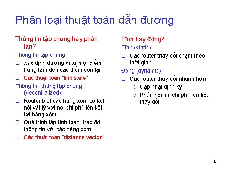 Phân loại thuật toán dẫn đường Thông tin tập chung hay phân tán? Thông