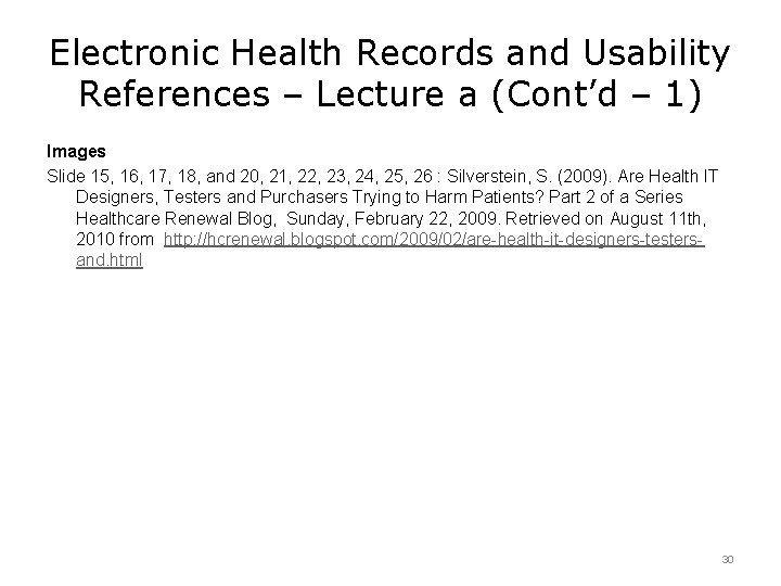 Electronic Health Records and Usability References – Lecture a (Cont’d – 1) Images Slide