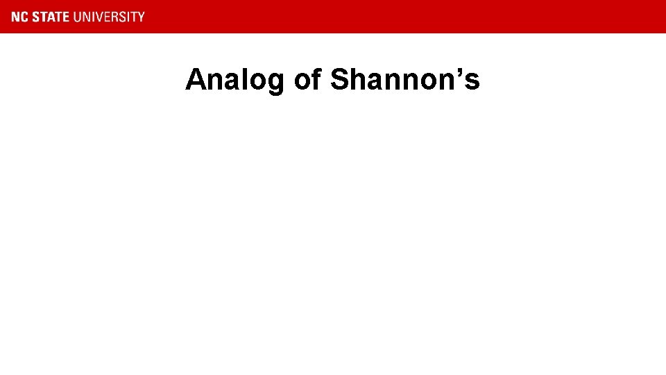 Analog of Shannon’s 