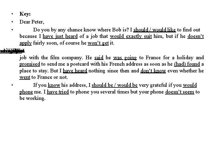  • • • Key: Dear Peter, Do you by any chance know where