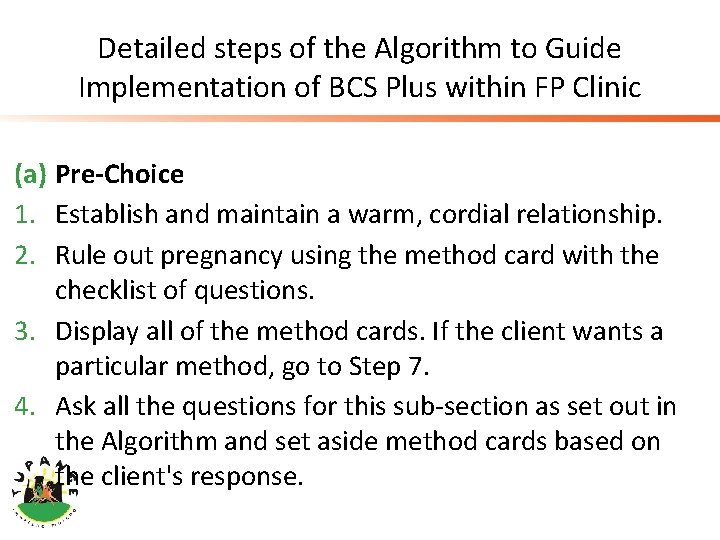 Detailed steps of the Algorithm to Guide Implementation of BCS Plus within FP Clinic