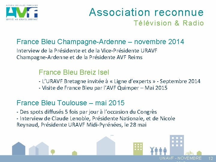 Association reconnue Télévision & Radio France Bleu Champagne-Ardenne – novembre 2014 Interview de la