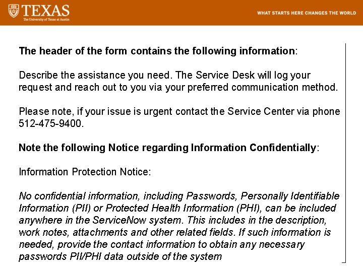 The header of the form contains the following information: Describe the assistance you need.
