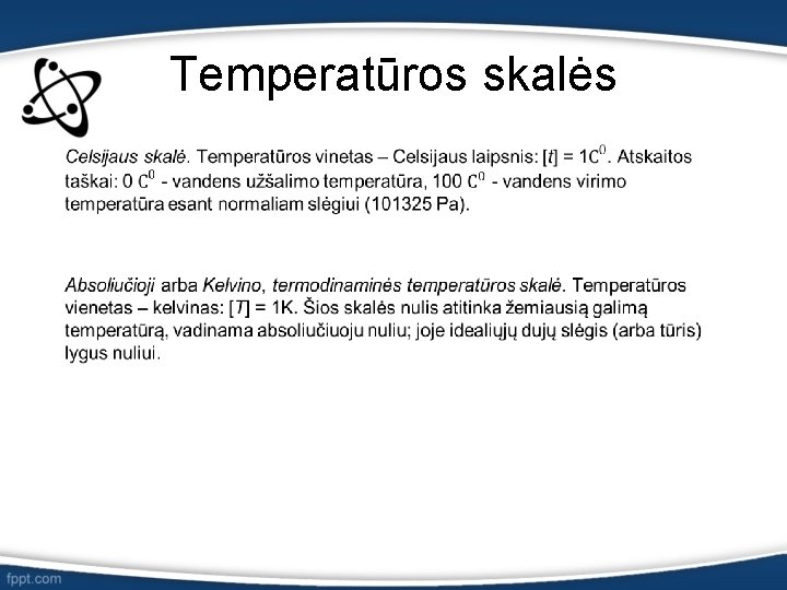  • Temperatūros skalės 