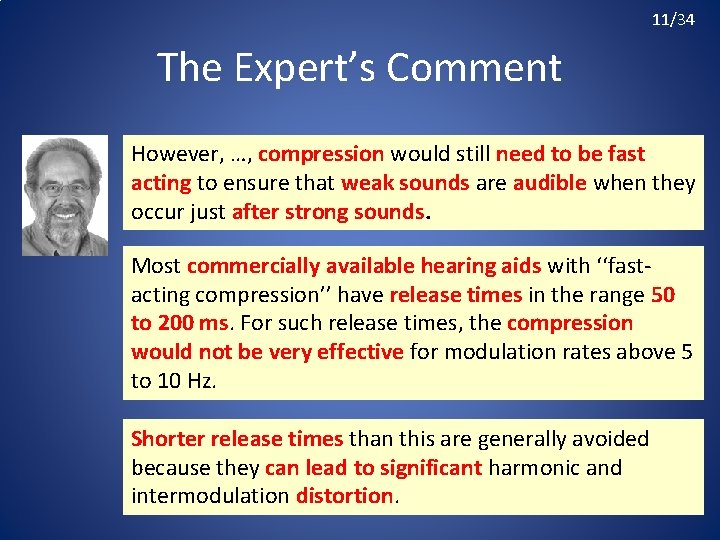 11/34 The Expert’s Comment However, …, compression would still need to be fast acting