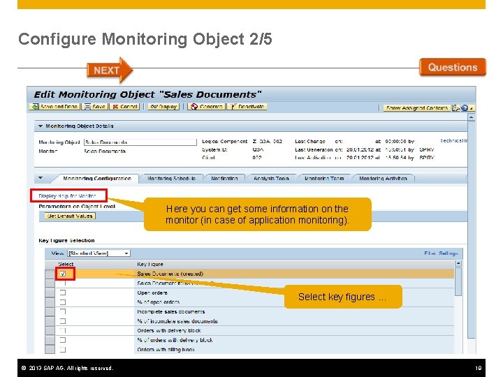 Configure Monitoring Object 2/5 Here you can get some information on the monitor (in