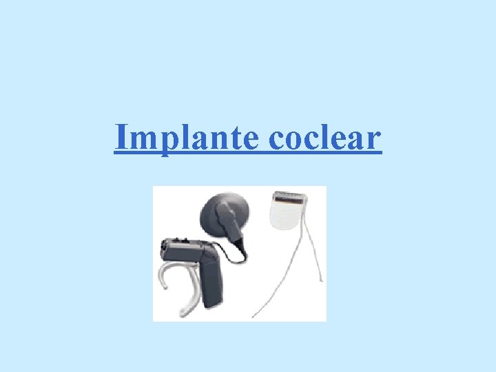 Implante coclear 