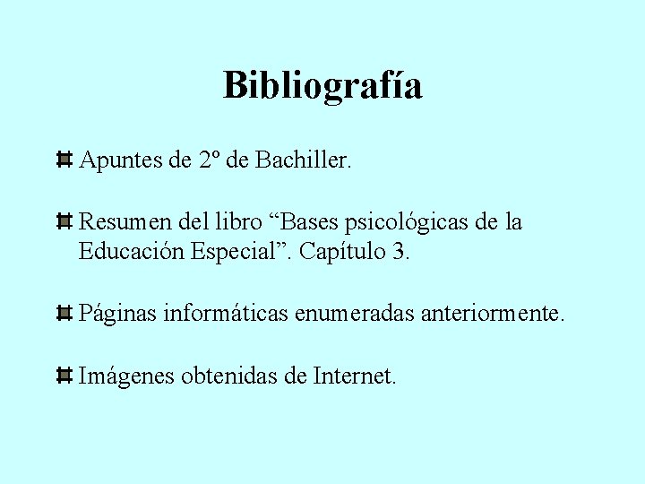 Bibliografía Apuntes de 2º de Bachiller. Resumen del libro “Bases psicológicas de la Educación