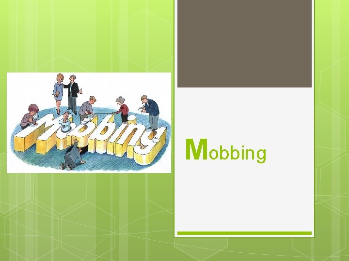 Mobbing 