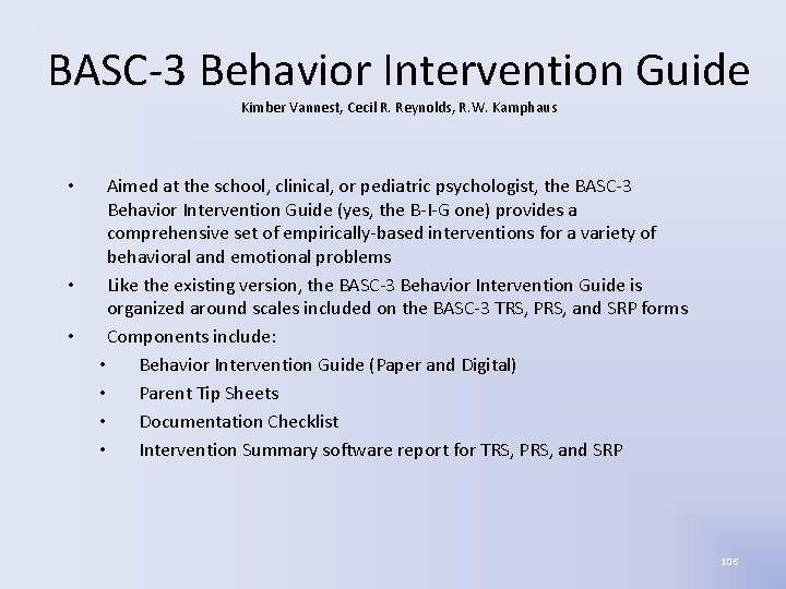 BASC-3 Behavior Intervention Guide Kimber Vannest, Cecil R. Reynolds, R. W. Kamphaus • • BASC-3 Behavior Intervention Guide Kimber Vannest, Cecil R. Reynolds, R. W. Kamphaus • •