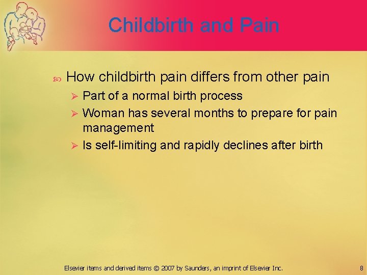 Chapter 7 Nursing Management of Pain During Labor