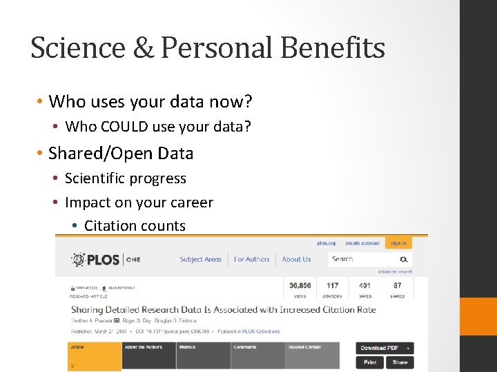 Science & Personal Benefits • Who uses your data now? • Who COULD use