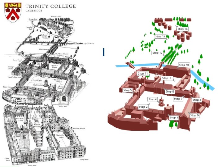 Trinity Virtual Guided Tour Stop 1 - Great Gate Stop 2 - Great Court