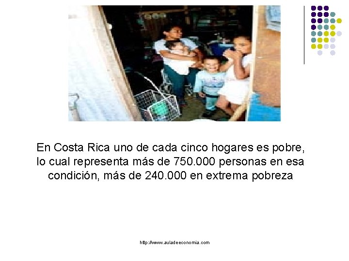 En Costa Rica uno de cada cinco hogares es pobre, lo cual representa más