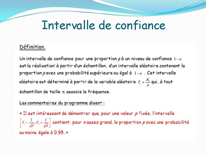 Intervalle de confiance 