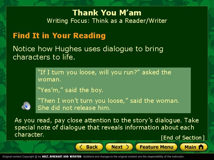 Thank You M’am Writing Focus: Think as a Reader/Writer Find It in Your Reading