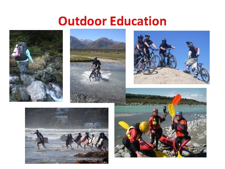 Outdoor Education 