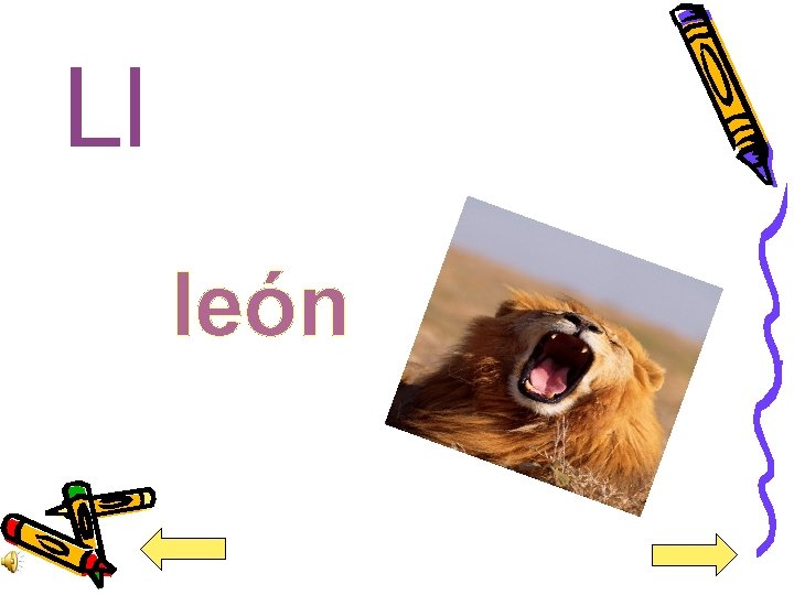 Ll león 