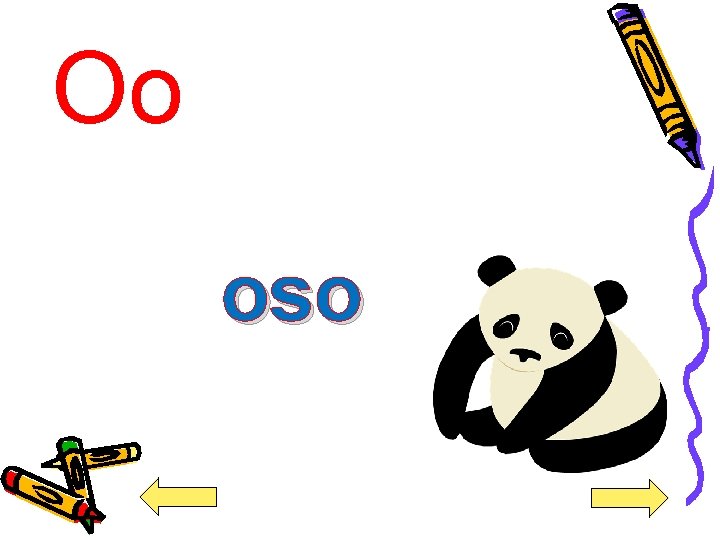 Oo oso 