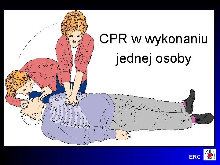 CPR w wykonaniu jednej osoby ERC 