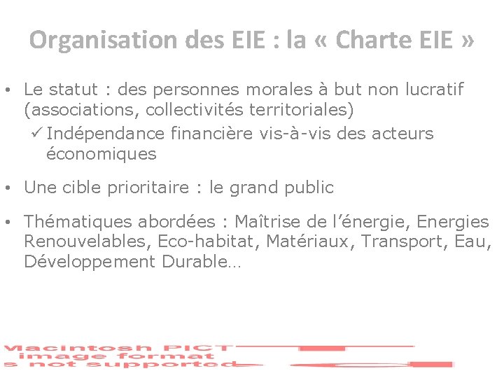 Organisation des EIE : la « Charte EIE » • Le statut : des