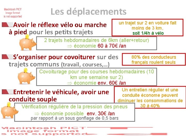 Les déplacements Avoir le réflexe vélo ou marche à pied pour les petits trajets