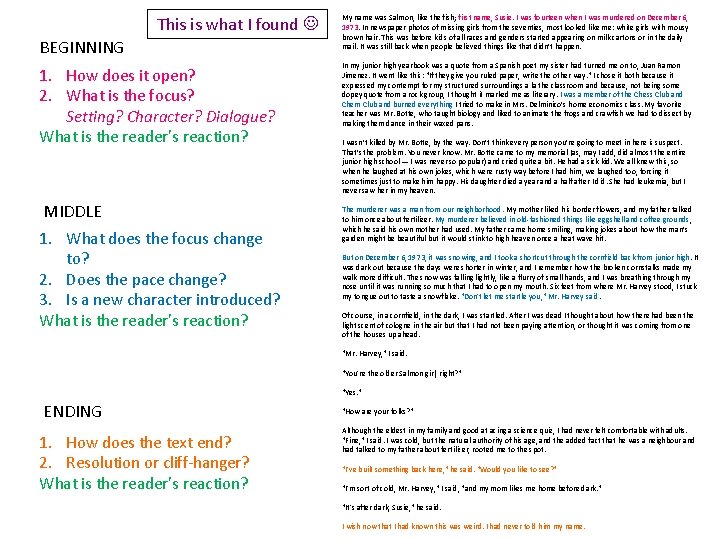 This is what I found BEGINNING 1. How does it open? 2. What is