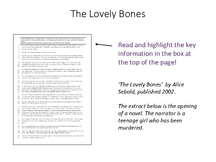 The Lovely Bones Read and highlight the key information in the box at the