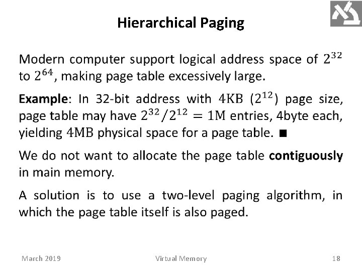 Hierarchical Paging March 2019 Virtual Memory 18 
