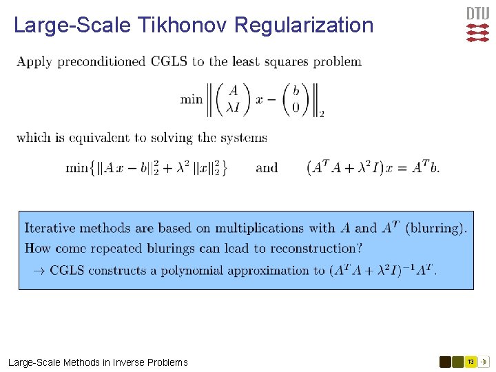 Large-Scale Tikhonov Regularization Large-Scale Methods in Inverse Problems 13 